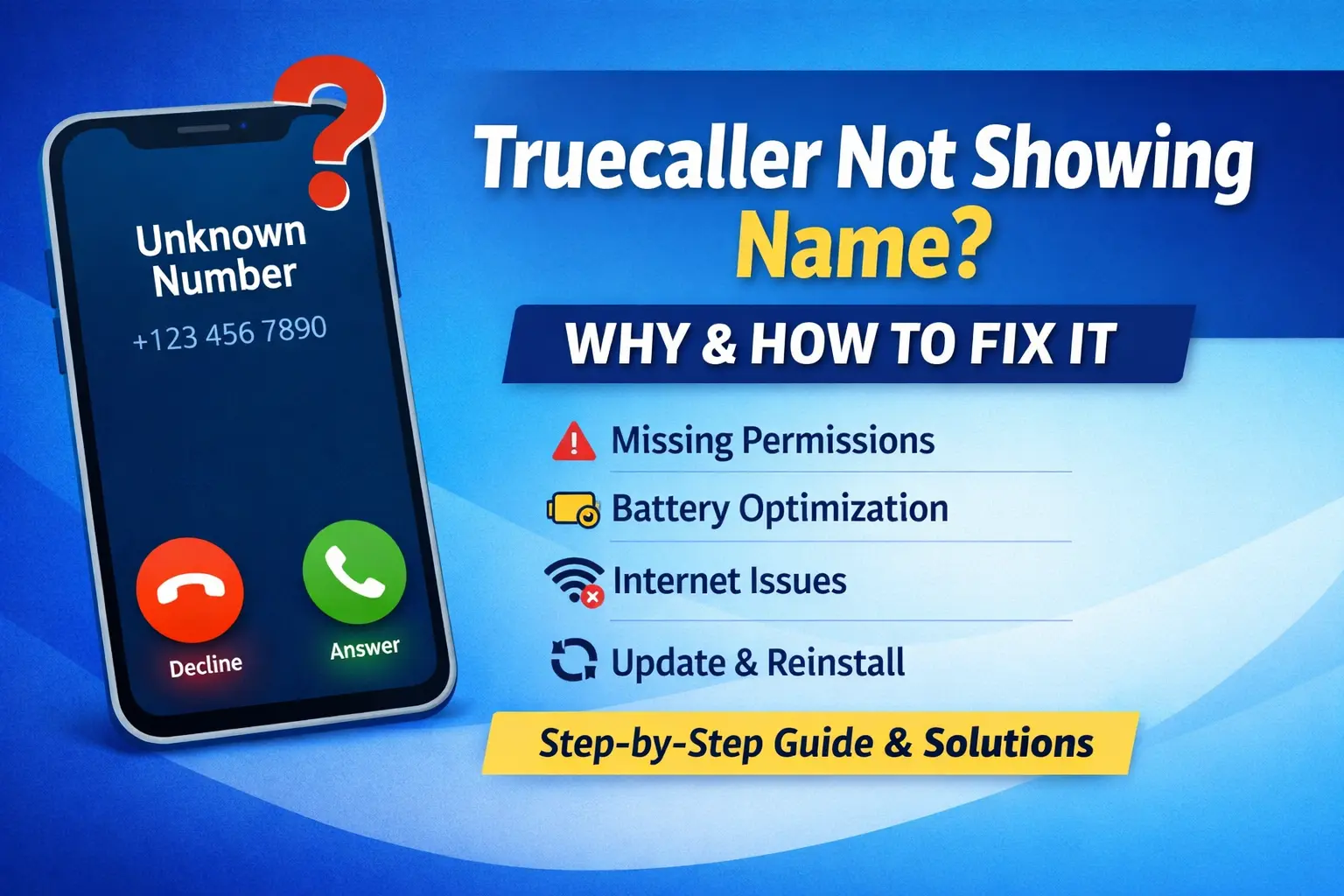 Truecaller Not Showing Name? Why & How to Fix It (Step-by-Step Guide)