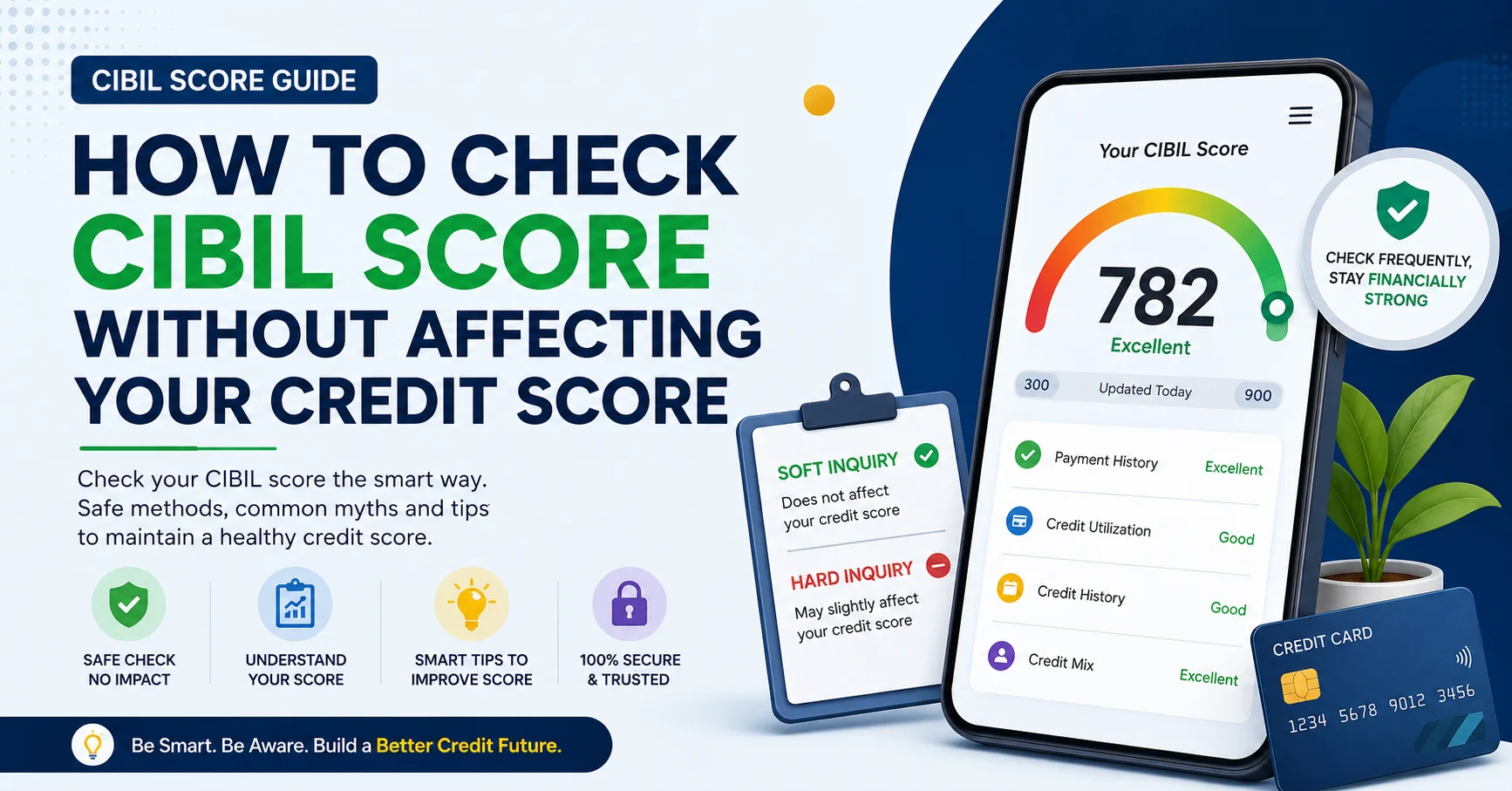 How to Check Your CIBIL Score Without Affecting Your Credit Score